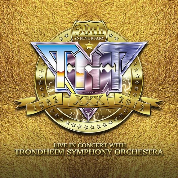Album TNT - 30th Anniversary (1982 - 2012)