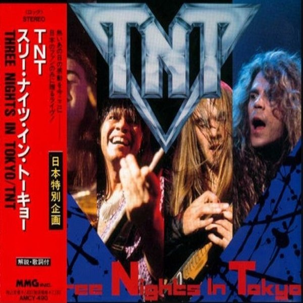 Album TNT - Three Nights In Tokyo