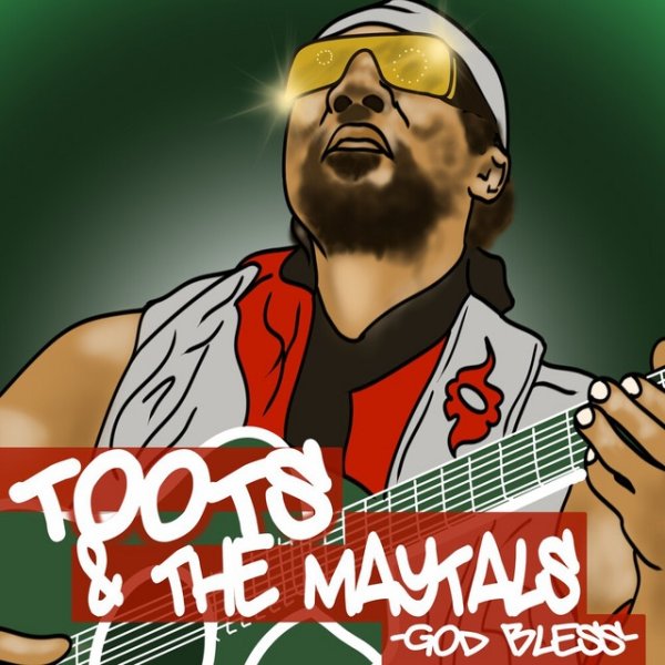 Album Toots and The Maytals - God Bless