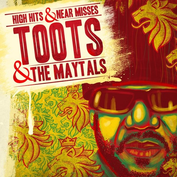 Album Toots and The Maytals - High Hits & Near Misses