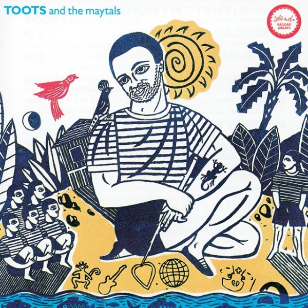 Album Toots and The Maytals - Reggae Greats - Toots & The Maytals