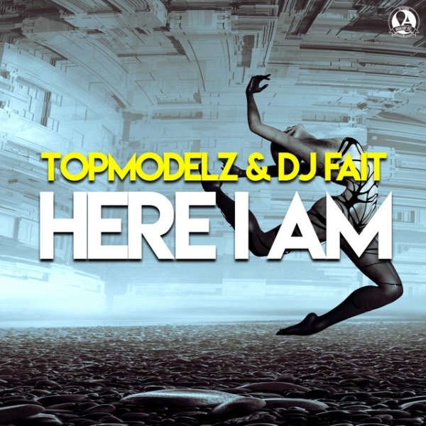 Album Topmodelz - Here I Am