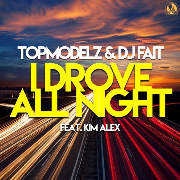 Album Topmodelz - I Drove All Night