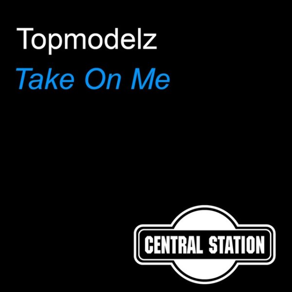 Album Topmodelz - Take on Me