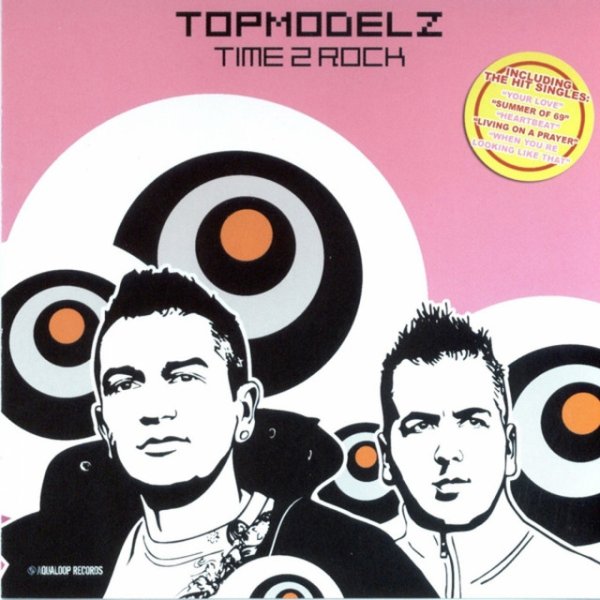 Album Topmodelz - Time 2 Rock