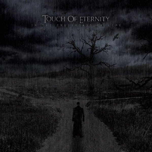Album Touch of Eternity - In the Crossroads of Life