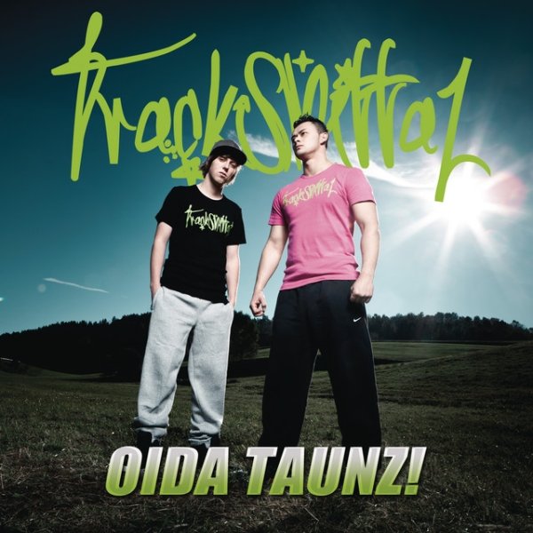Album Trackshittaz - Oida Taunz!