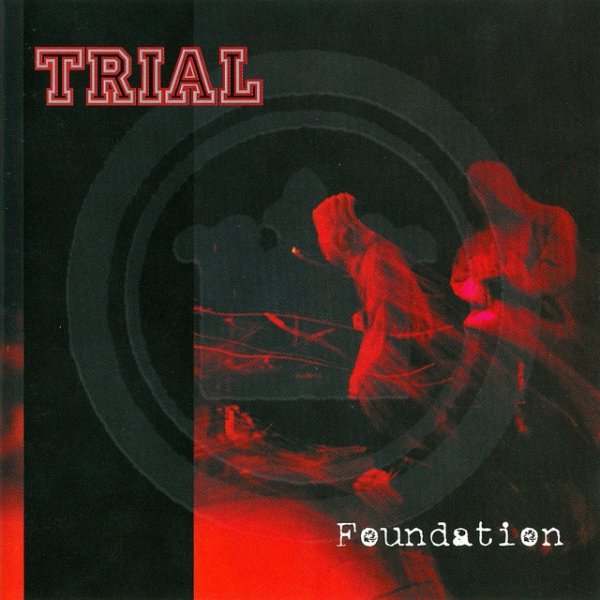 Album Trial - Foundation