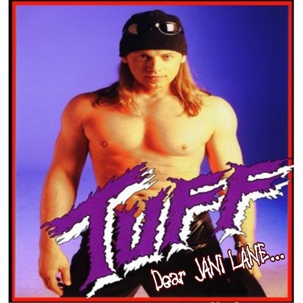 Album Tuff - Dear Jani Lane