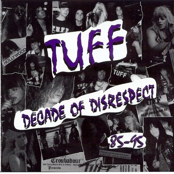 Album Tuff - Decade of Disrespect 85-95
