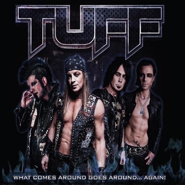 Album Tuff - What Comes Around Goes Around... Again!
