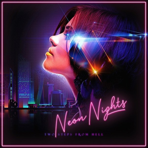Album Two Steps from Hell - Neon Nights