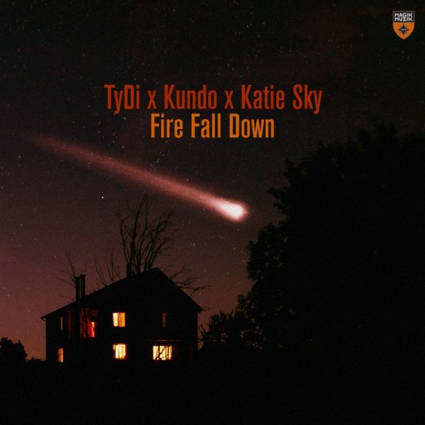 Album tyDi - Fire Fall Down
