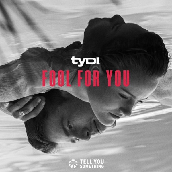 Album tyDi - Fool for You