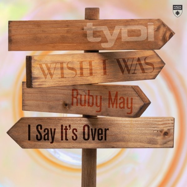 Album tyDi - I Say It’s Over