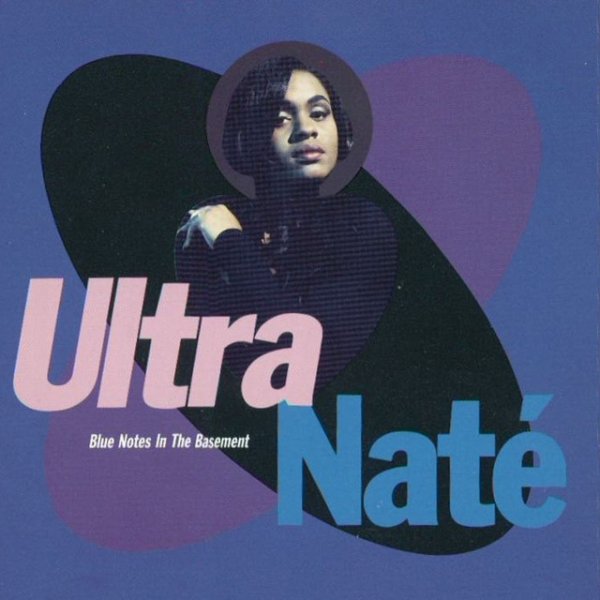 Album Ultra Naté - Blue Notes In The Basement