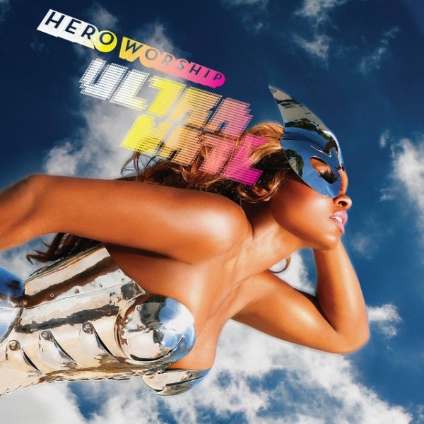Album Hero Worship - Ultra Naté