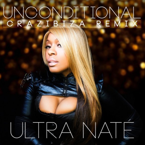 Album Unconditional - Ultra Naté