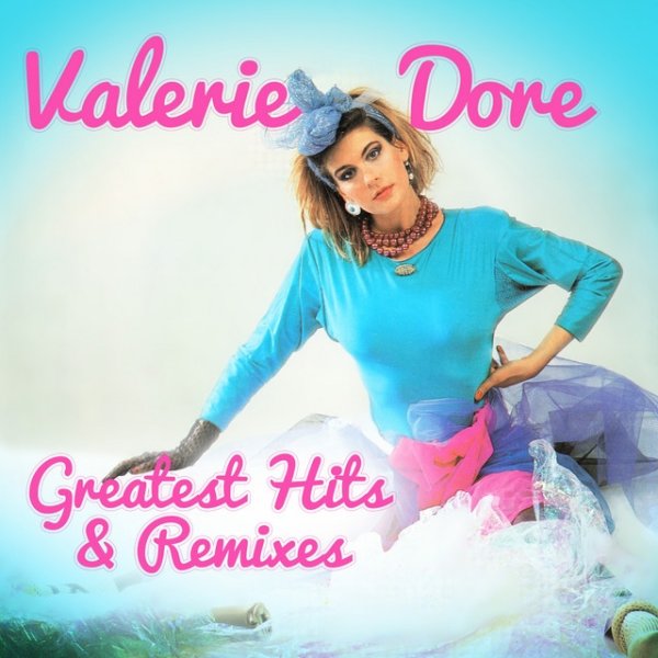 Album Greatest Hits & Remixes - Valerie Dore
