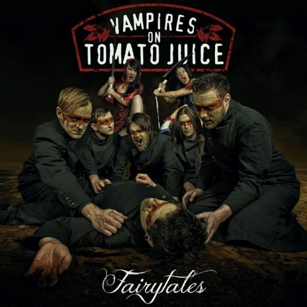 Album Vampires on Tomato Juice - Fairytales