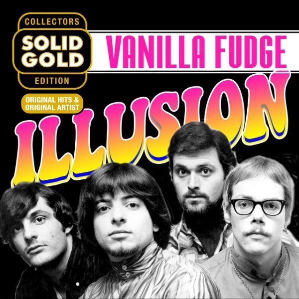 Album Vanilla Fudge - Illusions