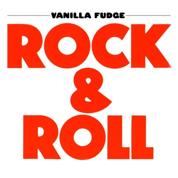 Album Vanilla Fudge - Rock & Roll