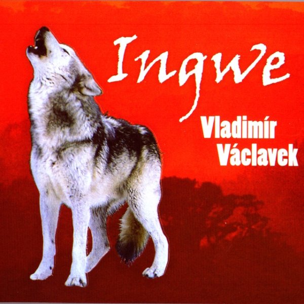 Album Vladimír Václavek - Ingwe
