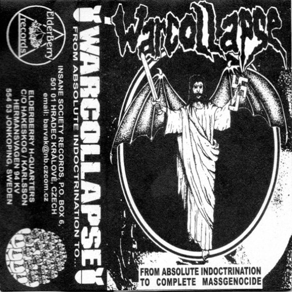 Album Warcollapse - From Absolute Indoctrination To Complete Massgenocide