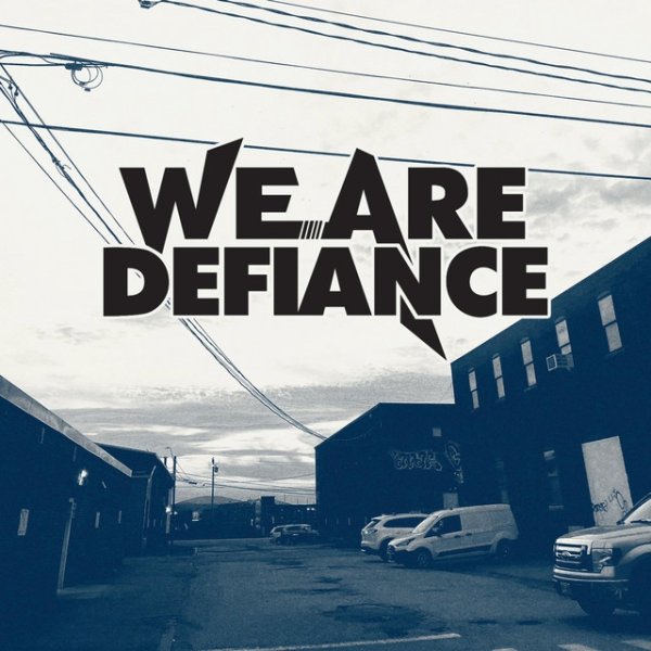 Album We Are Defiance - Giving Up