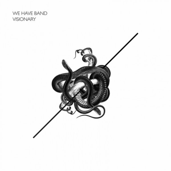 Album We Have Band - Visionary