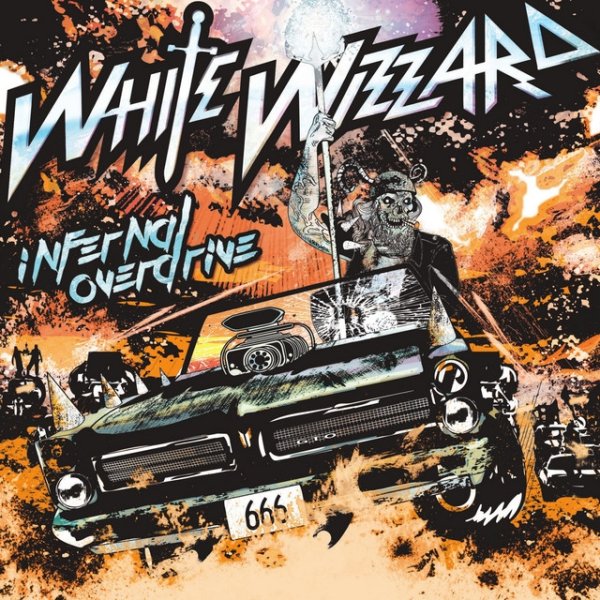 Album White Wizzard - Infernal Overdrive