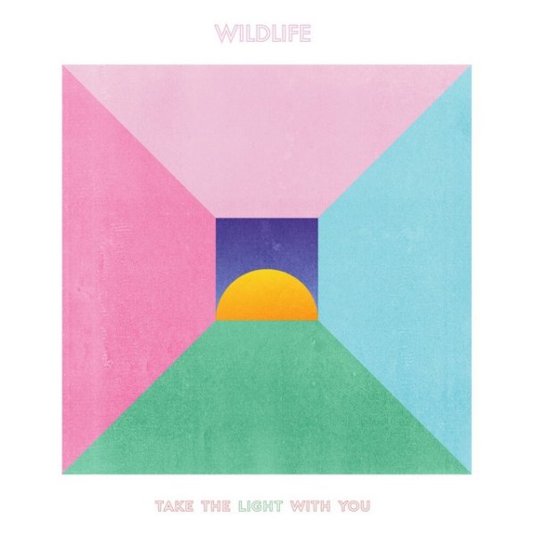 Album Wildlife - Take The Light With You
