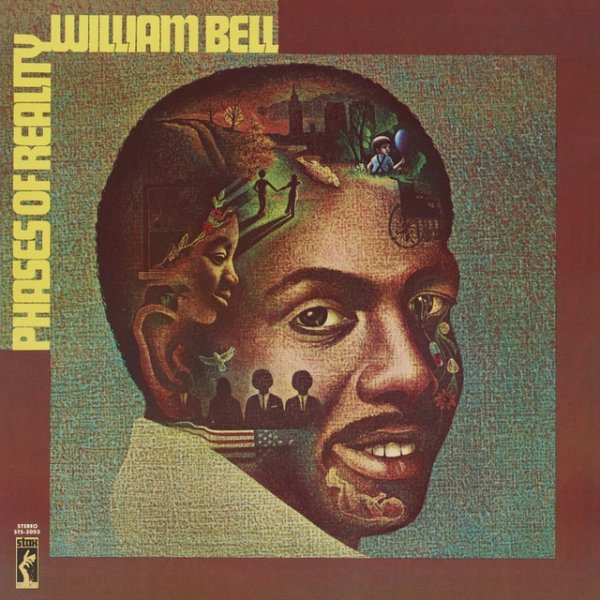 Album William Bell - Phases Of Reality