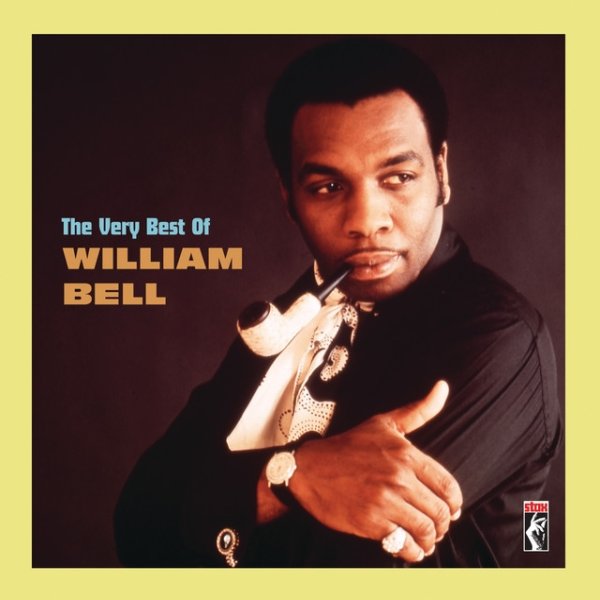The Very Best Of William Bell - album