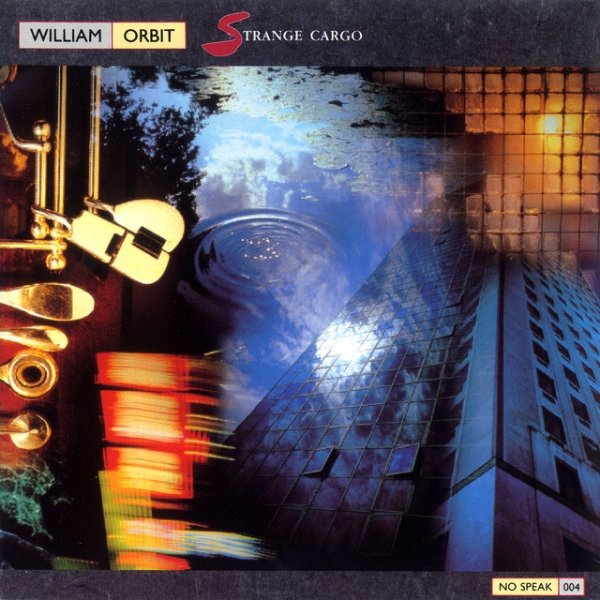 Album Strange Cargo - William Orbit