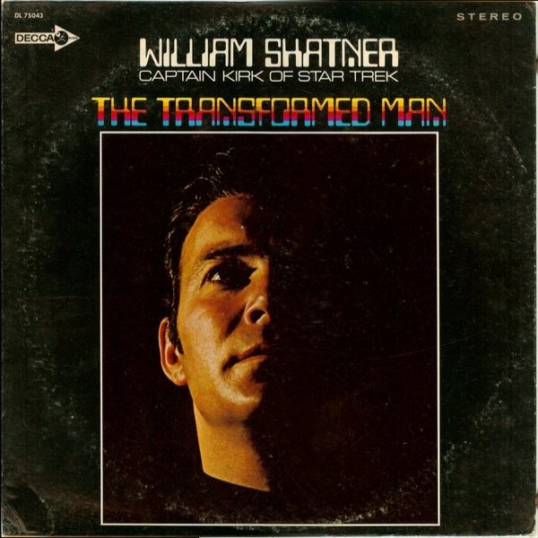 William Shatner The Transformed Man, 1968