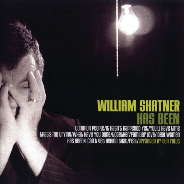 Album William Shatner - William Shatner Has Been
