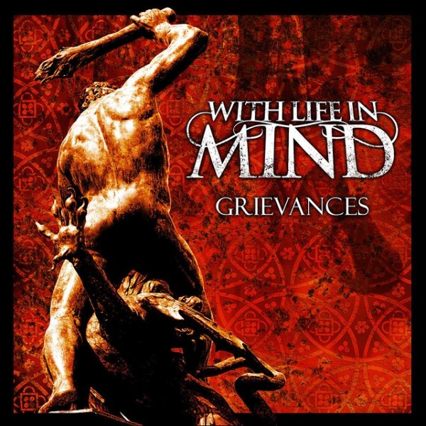 Album With Life in Mind - Grievances