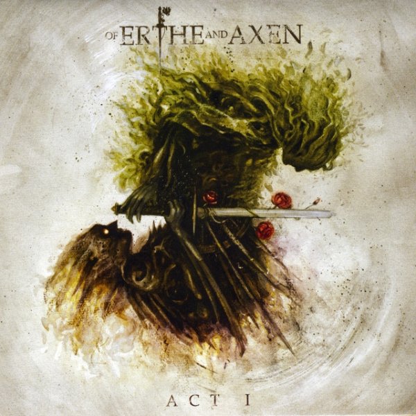 Album Xanthochroid - Of Erthe and Axen: Act I