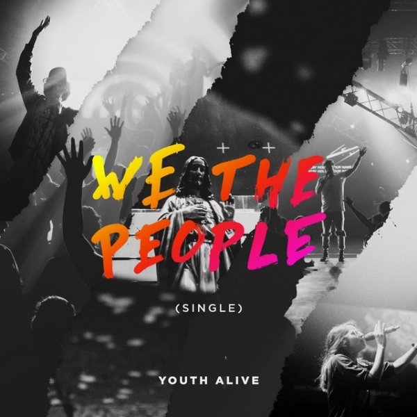 Album Youth Alive - We the People