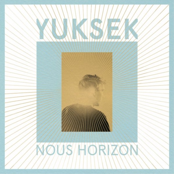 Album Yuksek - Nous Horizon