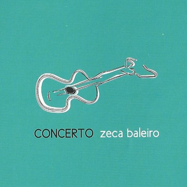 Album Concerto - Zeca Baleiro