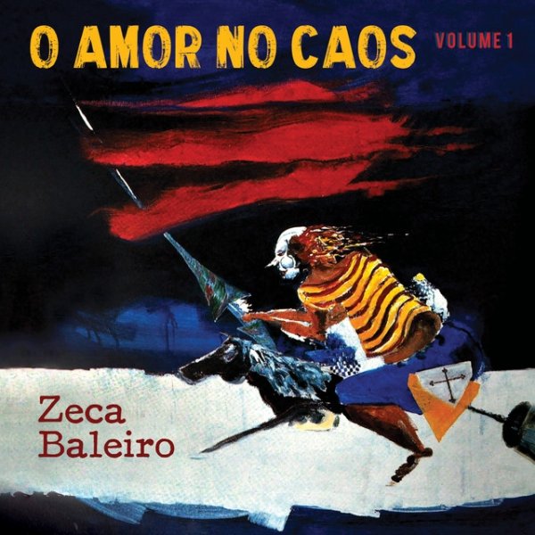 O Amor no Caos, Vol. 1 - album