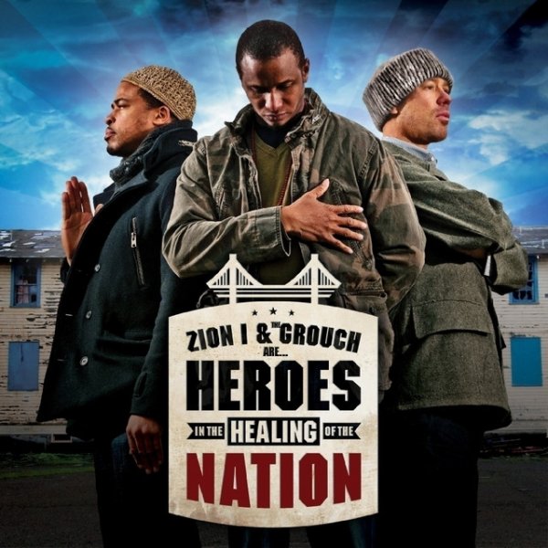 Album Zion I - Heroes In The Healing Of The Nation