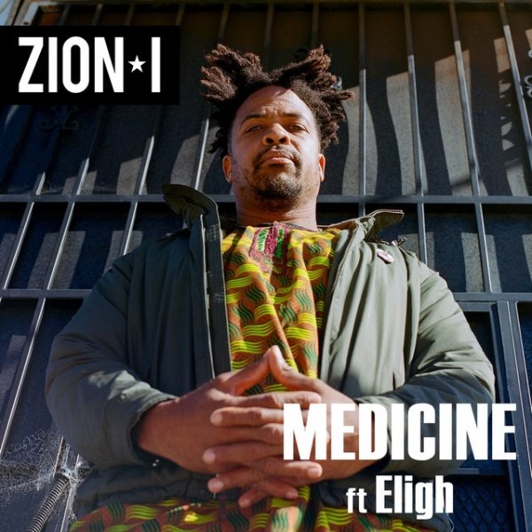 Album Zion I - Medicine
