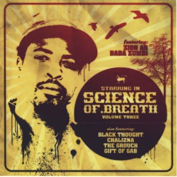 Album Zion I - Science Of Breath, Vol. 3