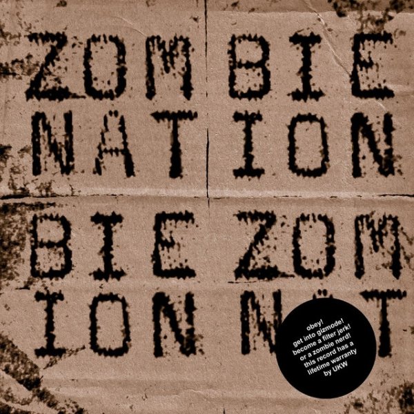 Zombie Nation Gizmode, 2007