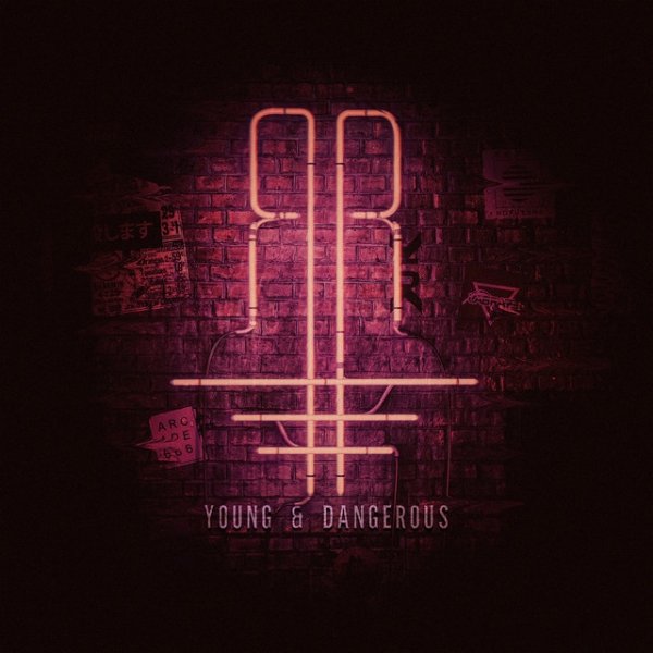 Young & Dangerous - album