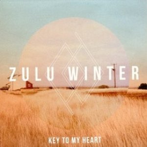 Zulu Winter Key To My Heart, 2012