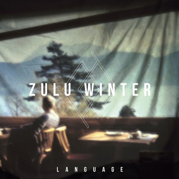 Album Zulu Winter - Language